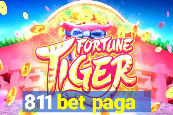 811 bet paga